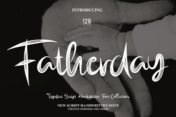 Fatherday Font: Elevating Your Creative Projects with Handwritten Charm